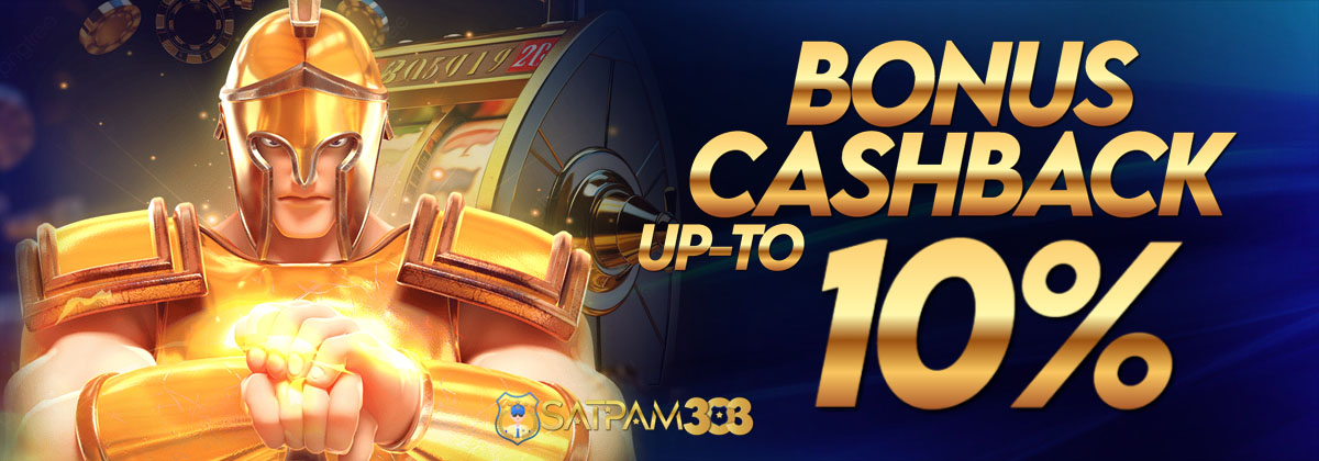 Bonus Cashback 10% - Satpam303